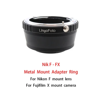 NIKAS-FX Metalo tvirtinimo Adapteris Žiedas, skirtas Nikon F mount Objektyvas su Fujifilm X mount Kameros fotografijos priedų